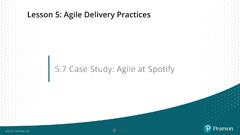 5.7: Case Study: Agile at Spotify - Video Tutorials & Practice ...