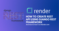 Create REST API using Django REST framework and host it on render