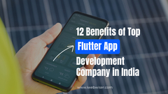 Flutter%20App%20Development%20Company%20in%20India:%20Unlock%2012%20Benefits