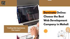 Choose the Best Web Development Company in Mohali