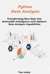 Python%20Data%20Analysis:%20Transforming%20Raw%20Data%20into%20Actionable%20...