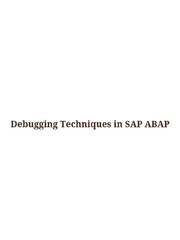 Debugging Techniques in SAP ABAP