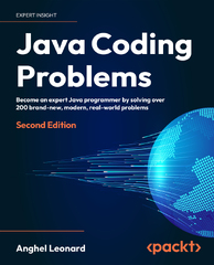 Java Coding Problems: Improve Your Java Programming Skills by Solving Real-world Coding Challenges