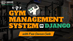 Gym Management System Django with Source Code