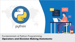 Python%20Programming:%20Operators%20And%20Decision%20Making%20Statements%20...