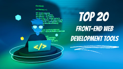 Top 20 Front-End Web Development Tools List | Medium