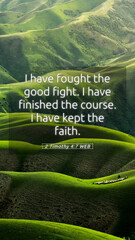 2 Timothy 4:7 WEB Phone - I have fought the good ...