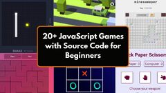 20+ JavaScript Games with Source Code for Beginners