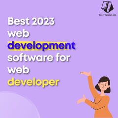 Best Web Development Software for Websites | TC Blog