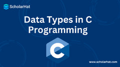 Data Types in C Programming (C)