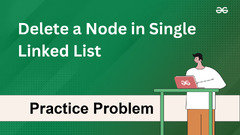 Delete a node in single linked list