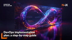 DevOps%20implementation%20plan:%20a%20step-by-step%20guide%20-%20N-iX