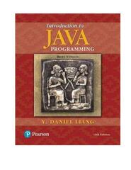 Introduction to Java Programming, Brief Version by Y. Daniel Liang