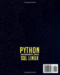 Linux (Python, Javascript, Java, SQL, Linux: The Complete Coding and Developing Crash Course for Beginners)