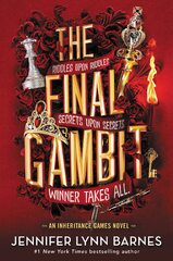 The Final Gambit (The Inheritance Games, #3) by Jennifer Lynn ...