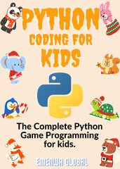 Python for Kids: A Playful Introduction To Programming (Python Coding For Kids - Emenwa Global)