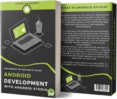 Android Studio (Android Development with Android Studio)