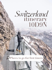 Switzerland Itinerary - Lemon8 Search