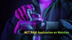 NET MAUI - Android Watch Application Showcase (Part 1) – Blog ...