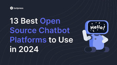 13%20Best%20Open%20Source%20Chatbot%20Platforms%20to%20Use%20in%202024