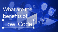 4 Best Low Code App Development Platforms in 2024