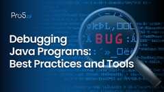 Debugging%20Java%20Programs:%20Best%20Practices%20and%20Tools