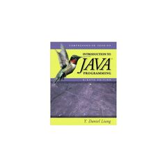 Introduction to Java Programming: Comprehensive Version by Y. Daniel Liang (Introduction to Java programming)