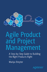 Agile and Project Management - Mariya Breyter (Agile and Project Management: A Step-by-Step Guide to Building the Rights Right)