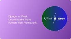 Django%20vs.%20Flask:%20Choosing%20the%20Right%20Python%20Web%20Framework%20%7C%20by%20...