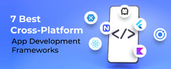 7 Best Cross-Platform App Development Frameworks - S-PRO