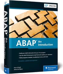 ABAP:%20An%20Introduction%20and%20Beginner's%20Guide%20to%20Programming%20with%20SAP%20...