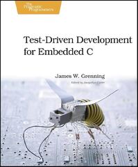 Test%20Driven%20Development%20for%20Embedded%20C%20(Pragmatic%20Programmers%20...