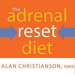 The Adrenal Reset Diet: Strategically Cycle Carbs and Proteins to ...