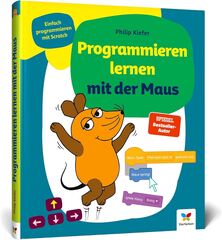 Programmieren%20lernen%20mit%20der%20Maus:%20Der%20Start%20in%20die%20Programmierung%20...