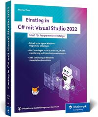 Visual Studio (Einstieg in C# mit Visual Studio 2022 - Thomas Theis)