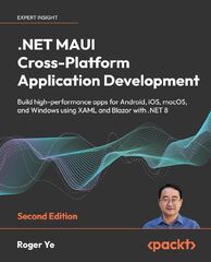 NET%20MAUI%20Cross-Platform%20Application%20Development%20-%20Second%20Edition%20...