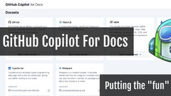 GitHub%20Copilot%20for%20Docs%20%E2%80%93%20putting%20the%20%E2%80%9Cfun%E2%80%9D%20into%20RTFM%20-%20DEV%20Community