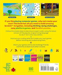 Coding Games in Scratch: A Step-by-Step Visual Guide to Building Your Own Computer Games (Computer Coding Games for Kids: A Unique Step-by-step Visual Guide, from Binary Code to Building Games)