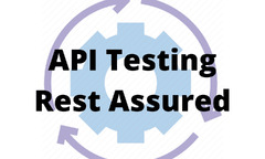 API Testing Using Rest Assured Test Automation Tool