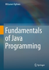 Fundamentals of Java Programming by Mitsunori Ogihara