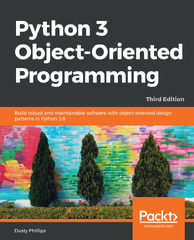 Python 3 Object-Oriented Programming - Dusty Phillips