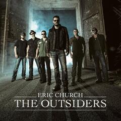 Eric Church - The Outsiders (Eric Church)