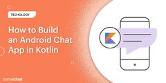 How to build an Android chat app in Kotlin