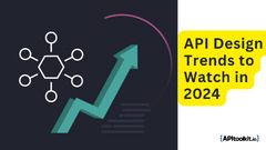 API%20Trends%20to%20Watch%20in%202024%20%7C%20APItoolkit