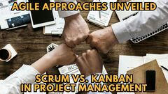 Agile%20Approaches%20Unveiled:%20Scrum%20vs.%20Kanban%20in%20Project%20Management%20...