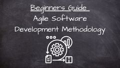 A%20Beginners%20Guide%20to%20Agile%20Software%20Development%20Methodologies%20...