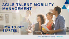 Agile%20Talent%20Mobility%20Management:%20How%20to%20Get%20Started%20%7C%20Mercer