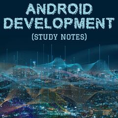 Android Studio Development Essentials (Android software development)