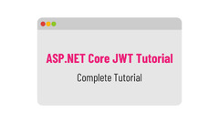 ASP.NET%20Core%20JWT%20Tutorial%20%7C%20Complete%20Beginner%20Guide