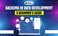 Backend In Web Development: A Beginner's Guide